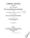 Comptes rendus hebdomadaires des séances de l'Académie des Sciences