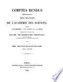 Comptes rendus hebdomadaires des séances de l'Académie des sciences