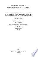 Comte de Gobineau, mère Bénédicte de Gobineau: correspondance, 1872-1882