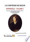 Comtesse de Ségur – Œuvres complètes – Volume 1