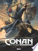 Conan le Cimmérien - L'Heure du Dragon