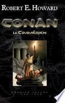 Conan, T1: Conan Le Cimmerien