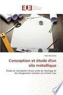 Conception et étude d'un silo métallique