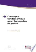 Concepts fondamentaux pour les études de genre