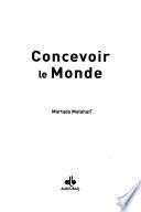 Concevoir le monde