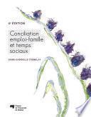 Conciliation emploi-famille et temps sociaux, 4e édition