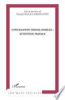 Conciliation travail-famille : attention travaux