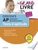 Concours Auxiliaire de puériculture 2019/2020 Le grand livre AP Tests d'aptitude