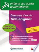 Concours d'entrée Aide-soignant écrit / oral