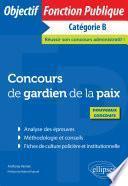 Concours de gardien de la paix - Nouveaux concours