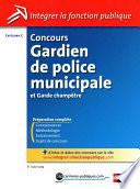 Concours Gardien de police municipale et garde champêtre