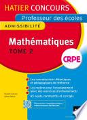 Concours professeur des écoles 2015 - Mathématiques Tome 2 - Epreuve écrite d'admissibilité