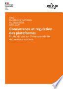 Concurrence et régulation - Etude sur l'interopérabilité des réseaux sociaux