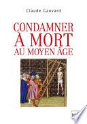 Condamner à mort au Moyen Âge