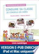 Conduire sa classe : 30 conseils en vidéo