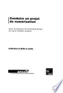 Conduire un projet de numérisation