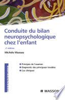 Conduite du bilan neuropsychologique chez l'enfant
