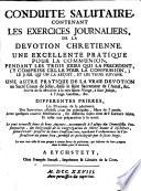 Conduite Salutaire, Contenant Les Exercices Journaliers, De La Devotion Chretienne