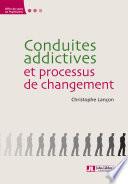 Conduites addictives et processus de changement