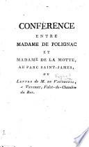 Conférence entre Madame de Polignac et Madame de la Motte au parc Saint-James; ou lettre de M. de Vaudreuil, à Thierry, Valet-de-chambre du roi