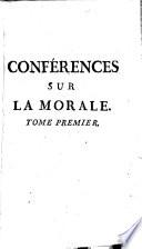 Conférences ecclésiastiques sur plusieurs points importans de la morale chrétienne