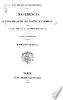 Conférences pour le renouvellement des traités de commerce entre la France et la Grande-Bretagne. Mai 1881 à janvier 1882