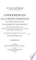 Conférences sur la théorie darwinienne de la transmutation des espèces et de l'apparition du monde orgainique