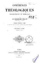 Conférences théologiques, dogmatiques et morales