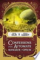 Confessions d'un automate mangeur d'opium