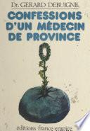 Confessions d'un médecin de province