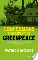 Confessions d'un repenti de Greenpeace