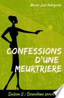Confessions d'une meurtrière - Saison 2
