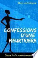 Confessions d'une meurtrière - Saison 3