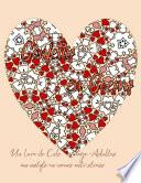 Confettis en coeurs Un Livre de Coloriage Adultes aux motifs en coeurs anti-stress