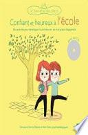 Confiant et heureux à l'école