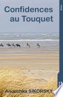 Confidences au Touquet
