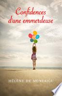Confidences d'une emmerdeuse