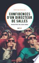 Confidences d’un directeur de salles