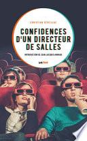 Confidences d’un directeur de salles