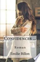 Confidences...