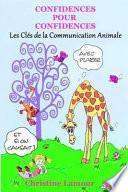 Confidences Pour Confidences