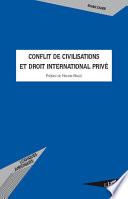Conflit de civilisations et droit international privé