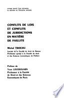 Conflits de lois et conflits de juridictions en matière de faillite