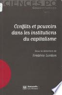 Conflits et pouvoirs dans les institutions du capitalisme