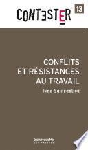 Conflits et résistances au travail
