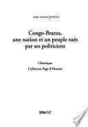 Congo-Brazza, une nation et un peuple tués par ses politiciens