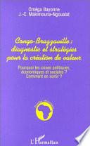 CONGO-BRAZZAVILLE : DIAGNOSTIC ET STRATEGIES POUR LA CREATION DES VALEURS
