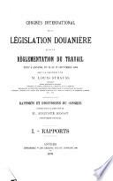 Congrès international de la législation douanière et de la réglementation du travail