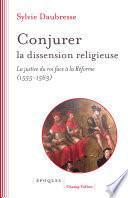 Conjurer la dissension religieuse