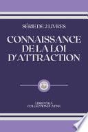 Connaissance de la Loi d'Attraction